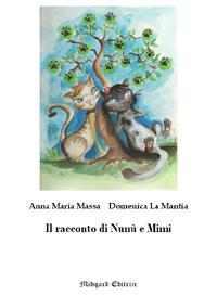 IL RACCONTO DI NUNÙ E MIMÌ