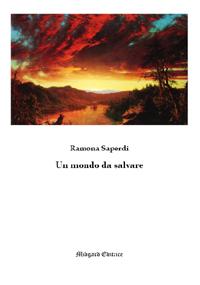 UN MONDO DA SALVARE