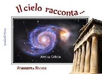 IL CIELO RACCONTA... MITI E LEGGENDE DELLE COSTELLAZIONI