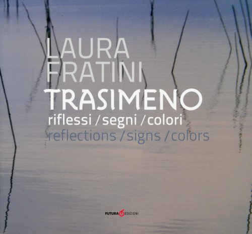 TRASIMENO - RIFLESSI/SEGNI/COLORI